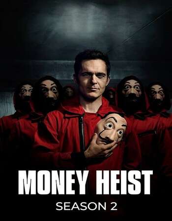 Download Money Heist (Season 2) WEB-DL Hindi ORG Dubbed NetFlix Complete 720p | 480p download